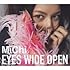 MiChi「EYES WIDE OPEN(初回限定盤)」