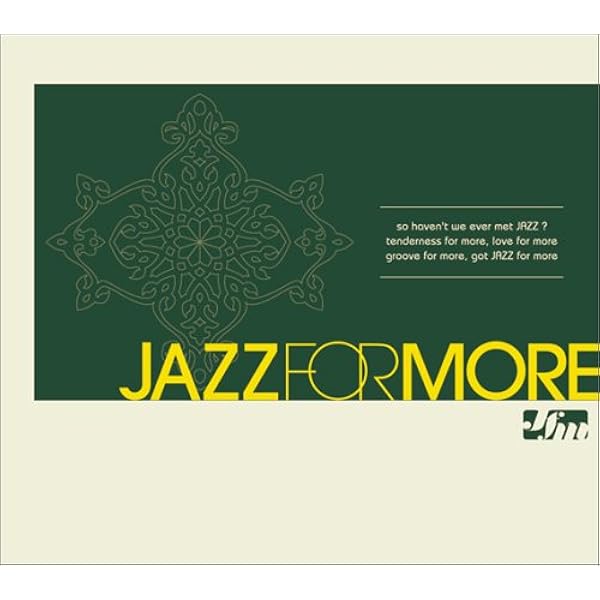 Amazon.co.jp: JAZZ FOR MORE VOL.2: ミュージック