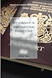 Citizenship in Transnational Perspective: Australia, Canada, and New Zealand (Politics of Citizenship and Migration)