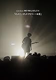 Lyu:Lyu ONE MAN LIVE 2014�u�f�B�X�g�[�e�b�h�E�A�K�y�[�̐��E�v