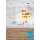 OH! YEAH! PARTY!!