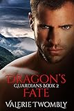 Dragon's Fate (Guardians Book 2) (English Edition)