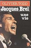 Jacques Brel Une Vie