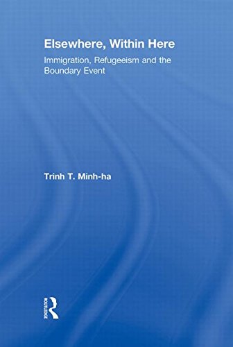 Elsewhere, within here : immigration, refugeeism and the boundary eventの表紙