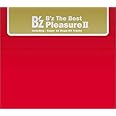 B’z The Best "Pleasure II"