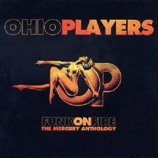マーキュリー・イヤーズ オハイオ・プレイヤーズ CD BOX K9201 Amazon.co.jp: ベスト・オブ・オハイオ・プレイヤーズ: ミュージック
