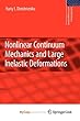 Nonlinear Continuum Mechanics and Large Inelastic Deformations