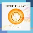 Made In Japan by Deep Forest (1999-05-03)