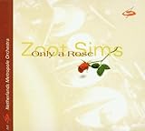 Only a Rose