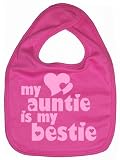 Dirty Fingers, My Auntie is my Bestie, Boy Girl Feeding Bib, Bubblegum Pink by Dirty Fingers