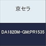 京セラ　切削工具 チップ DA1820M-GM:PR1535