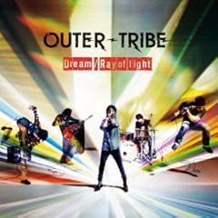 Dream / OUTER-TRIBE
