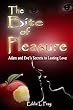The Bite of Pleasure: Adam and Eve's Secrets to Lasting Love (English Edition)