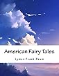 American Fairy Tales
