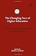 The Changing Face of Higher Education: Is there an international crisis in the humanities (International Studies in Higher Education)