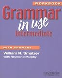 Grammar in Use Workbook with Answers Grammar in Use Workbook with Answers