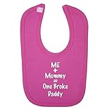 (フロソ) FLOSO 赤ちゃん・ベビー用 Me Plus Mommy Equals One Broke Daddy(私＋ママ＝貧乏パパ)プリント ベルクロビブ スタイ (ワンサイズ) (ピンク)