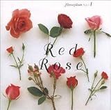 花時間～Red Rose～