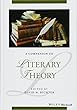 A Companion to Literary Theory (Blackwell Companions to Literature and Culture)