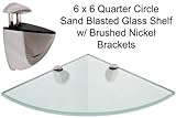 TroySys Quarter Circle Sand Blasted Glass Shelf with Brushed Nickel Brackets by TroySys