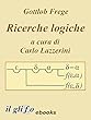 Ricerche Logiche. A cura di Carlo Lazzerini.