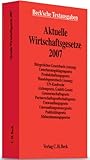 Aktuelle Wirtschaftsgesetze 2007