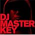 DJ MASTERKEY「FROM THE STREETS Back Again」