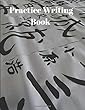 Practice Writing Book: Japanese Writing Characters