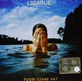Fuori Come Va? [Deluxe Edition] [Digipak] [Remastered]