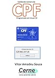 Validando número de CPF Programado em Visual C# (Portuguese Edition)
