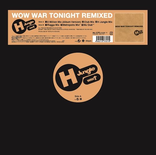 (未使用･未開封品)　WOW WAR TONIGHT REMIXED lok26k6 WOW WAR TONIGHT REMIXED | H Jungle With t | ORICON NEWS