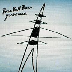 Fragile Baby / Base Ball Bear