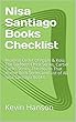 Nisa Santiago Books Checklist: Reading Order of Apple & Kola: The Baddest Chick Series, Cartier Cartel Series, The House That Hustle Built Series and List of All Nisa Santiago Books (English Edition)