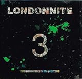 LONDON NITE 3 20th anniversary on the year 2000