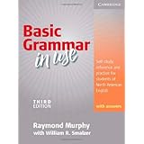 Basic Grammar in Use Student's Book with Answers: Self-study reference and practice for students of North American English