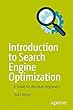 Introduction to Search Engine Optimization: A Guide for Absolute Beginners
