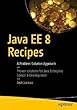 Java EE 8 Recipes: A Problem-Solution Approach