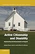 Active Citizenship and Disability: Implementing the Personalisation of Support