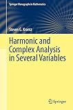 Harmonic and Complex Analysis in Several Variables (Springer Monographs in Mathematics)