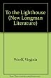 To the Lighthouse (New Longman Literature)