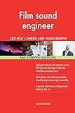 Film Sound Engineer Red-Hot Career Self Assessment; 1184 Real Interview Question