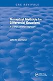 Numerical Methods for Differential Equations: A Computational Approach