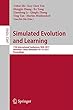Simulated Evolution and Learning: 11th International Conference, SEAL 2017, Shenzhen, China, November 10–13, 2017, Proceedings (Lecture Notes in Computer Science)