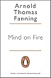 Mind on Fire: A Memoir of Madness and Recovery