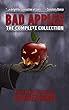 Bad Apples: Halloween Horror: The Complete Collection (English Edition)
