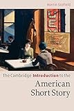 Cover of Cambridge Introductions to Literature first batch set 10 Volume Paperback Set: The Cambridge Introduction to the American Short Story