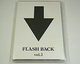 FLASH BACK vol.2