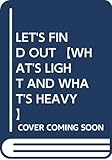 LET'S FIND OUT 【WHAT'S LIGHT AND WHAT'S HEAVY】