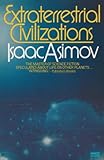 Extraterrestrial Civilizations (English Edition)