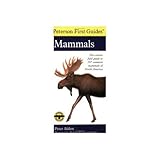 Houghton Mifflin 102820 First Guide To Mammals of NA. Alden and Peterson